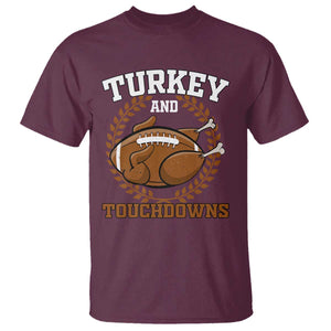 Thanksgiving Turkey And Touchdowns Football Season T Shirt Game Day Outfits American Football Player Gift TS10 Maroon Print Your Wear