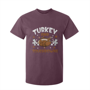 Thanksgiving Turkey And Touchdowns Football Season T Shirt For Kid Game Day TS10 Maroon Print Your Wear