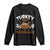 Thanksgiving Turkey And Touchdowns Football Season Long Sleeve Shirt Game Day TS10 Black Print Your Wear