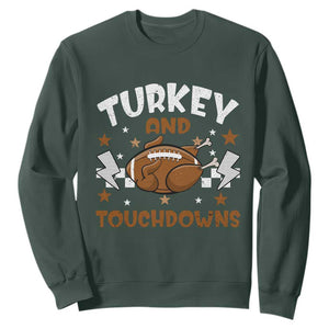 Thanksgiving Turkey And Touchdowns Football Season Sweatshirt Game Day TS10 Dark Forest Green Print Your Wear