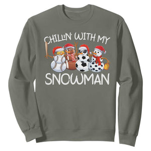 Snowman Christmas Sweatshirt Football Soccer Baseball Pickleball Chillin With My Snowmies Ugly Gift TS10 Military Green Print Your Wear