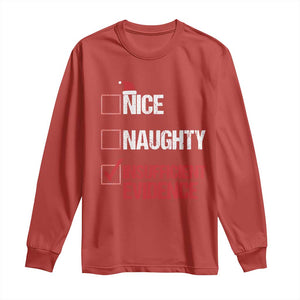 Christmas Santa Long Sleeve Shirt Nice Naughty Insufficient Evidence Xmas List TS10 Red Print Your Wear