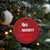 Santa Christmas Ornament Nice Naughty Never Mind I'll Buy My Own Stuff Xmas List TS10 Print Your Wear