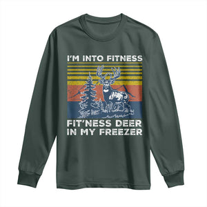 Hunting Long Sleeve Shirt I'm Into Fitness Fit'ness Deer In My Freezer Gift for Hunter TS10 Dark Forest Green Print Your Wear