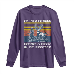 Hunting Long Sleeve Shirt I'm Into Fitness Fit'ness Deer In My Freezer Gift for Hunter TS10 Purple Print Your Wear