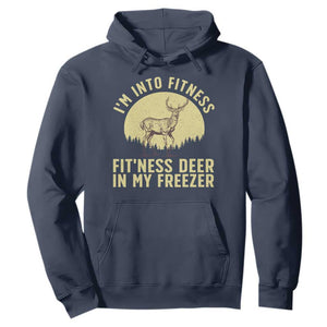 Hunting Hoodie I'm Into Fitness Fit'ness Deer In My Freezer Deer Hunter TS10 Navy Print Your Wear