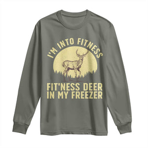 Hunting Long Sleeve Shirt I'm Into Fitness Fit'ness Deer In My Freezer Deer Hunter TS10 Military Green Print Your Wear