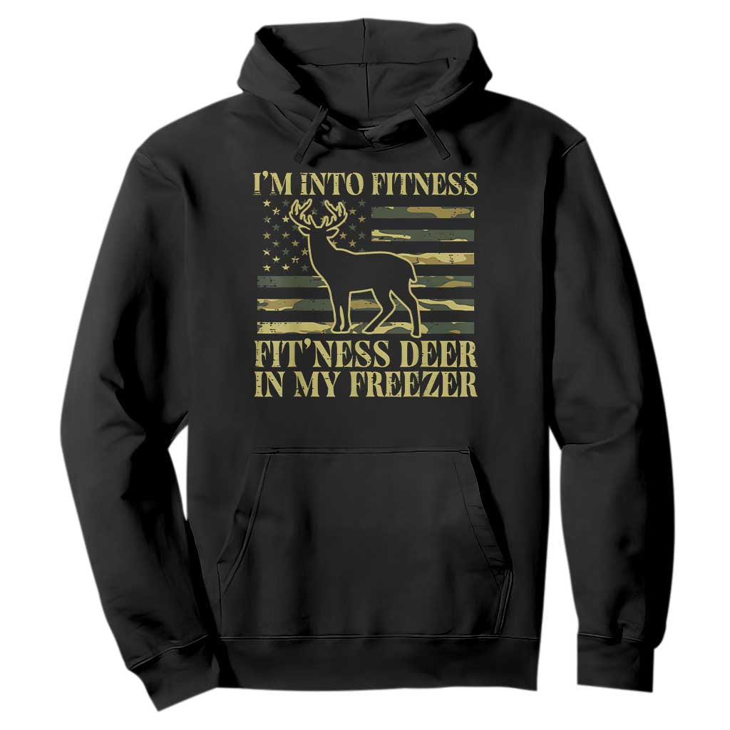 Hunting Hoodie I'm Into Fitness Fit'ness Deer In My Freezer Camo Flag TS10 Black Print Your Wear