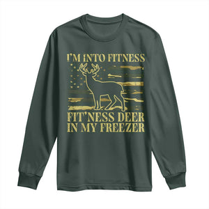 Hunting Long Sleeve Shirt I'm Into Fitness Fit'ness Deer In My Freezer Camo Flag TS10 Dark Forest Green Print Your Wear