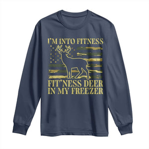 Hunting Long Sleeve Shirt I'm Into Fitness Fit'ness Deer In My Freezer Camo Flag TS10 Navy Print Your Wear