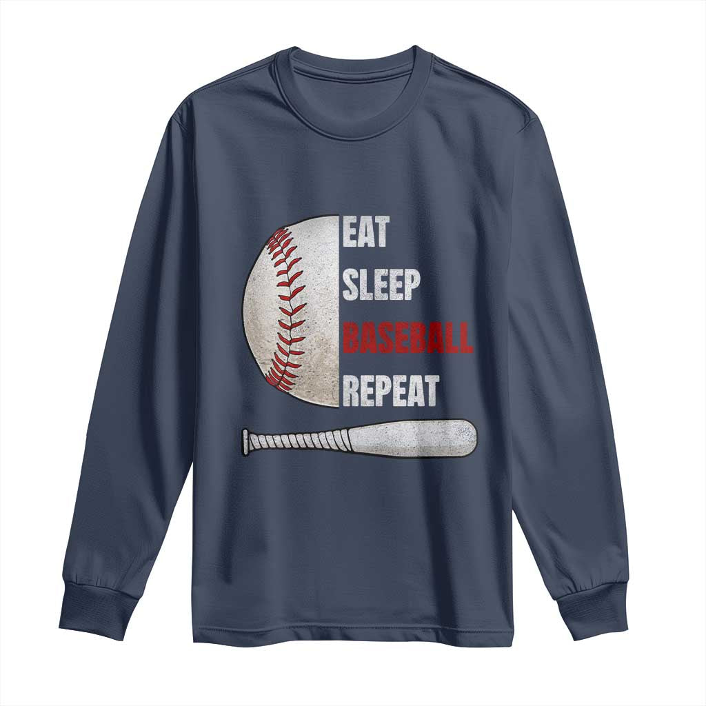 Baseball Player Long Sleeve Shirt Retro Funny Eat Sleep Baseball Repeat TS10 Navy Print Your Wear