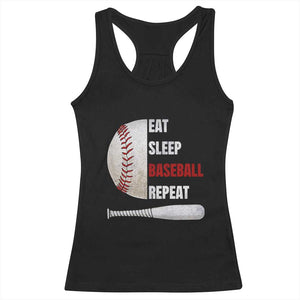Baseball Player Racerback Tank Top Retro Funny Eat Sleep Baseball Repeat TS10 Black Print Your Wear