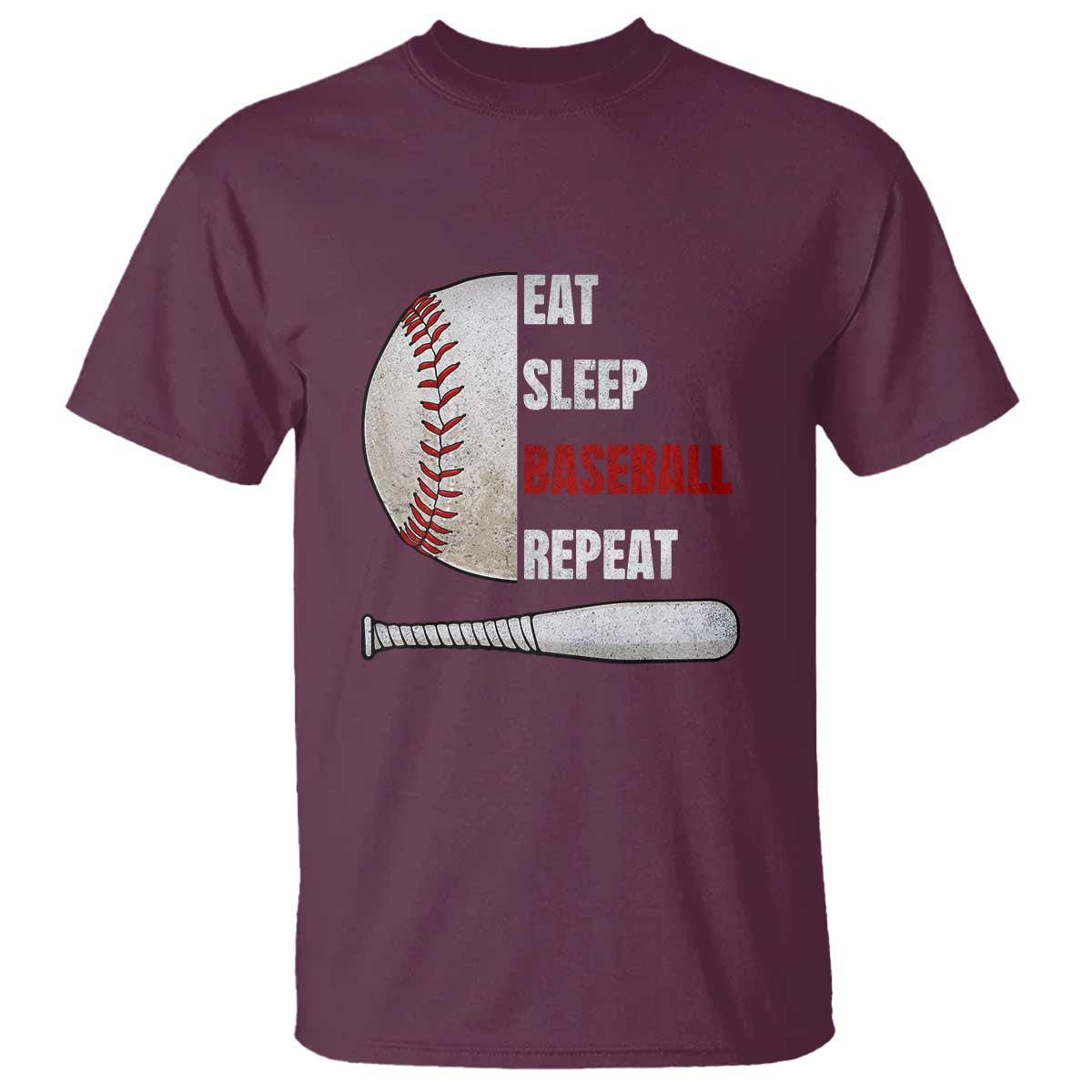 Baseball Player T Shirt Retro Funny Eat Sleep Baseball Repeat TS10 Maroon Print Your Wear
