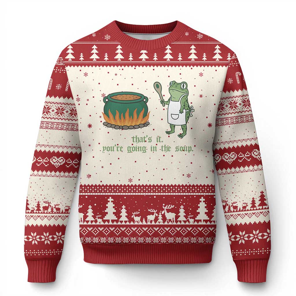 Funny Frog Ugly Christmas Sweater Thats It You're Going In The Soup Weird Weirdcore Meme TS10 Beige Red Print Your Wear