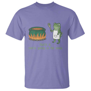Funny Frog T Shirt Thats It You're Going In The Soup Weird Weirdcore Meme TS10 Violet Print Your Wear
