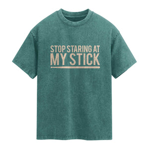 Funny Drumming Washed Cotton T-Shirt Stop Staring At My Stick Drummer