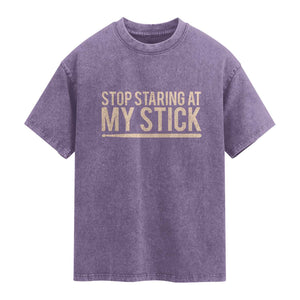 Funny Drumming Washed Cotton T-Shirt Stop Staring At My Stick Drummer