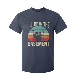 Funny Drummer T Shirt For Kid Drum Set Drumming Lovers I'll Be In The Basement TS10 Navy Print Your Wear