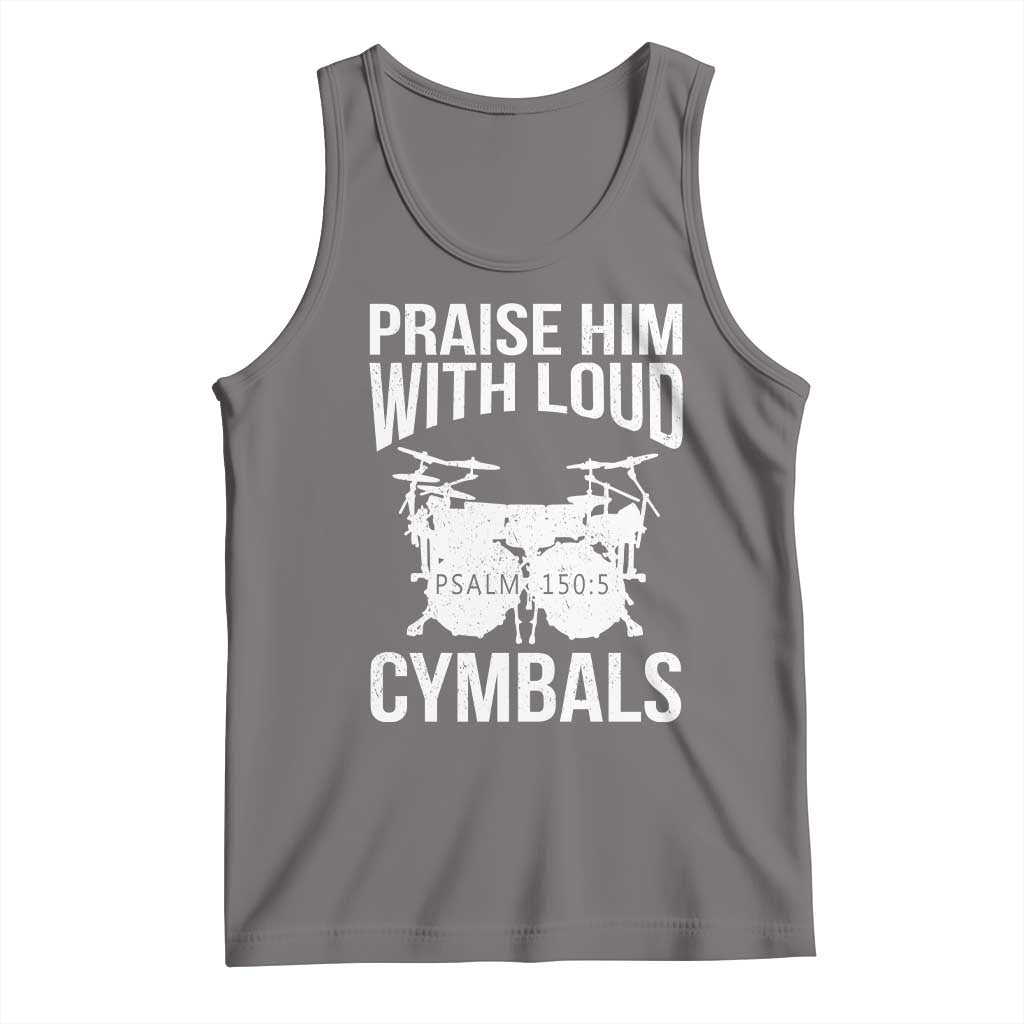 Christian Drummer Tank Top Praise Him With Loud Cymbals Drumming Psalm 150:3 TS10 Deep Heather Print Your Wear