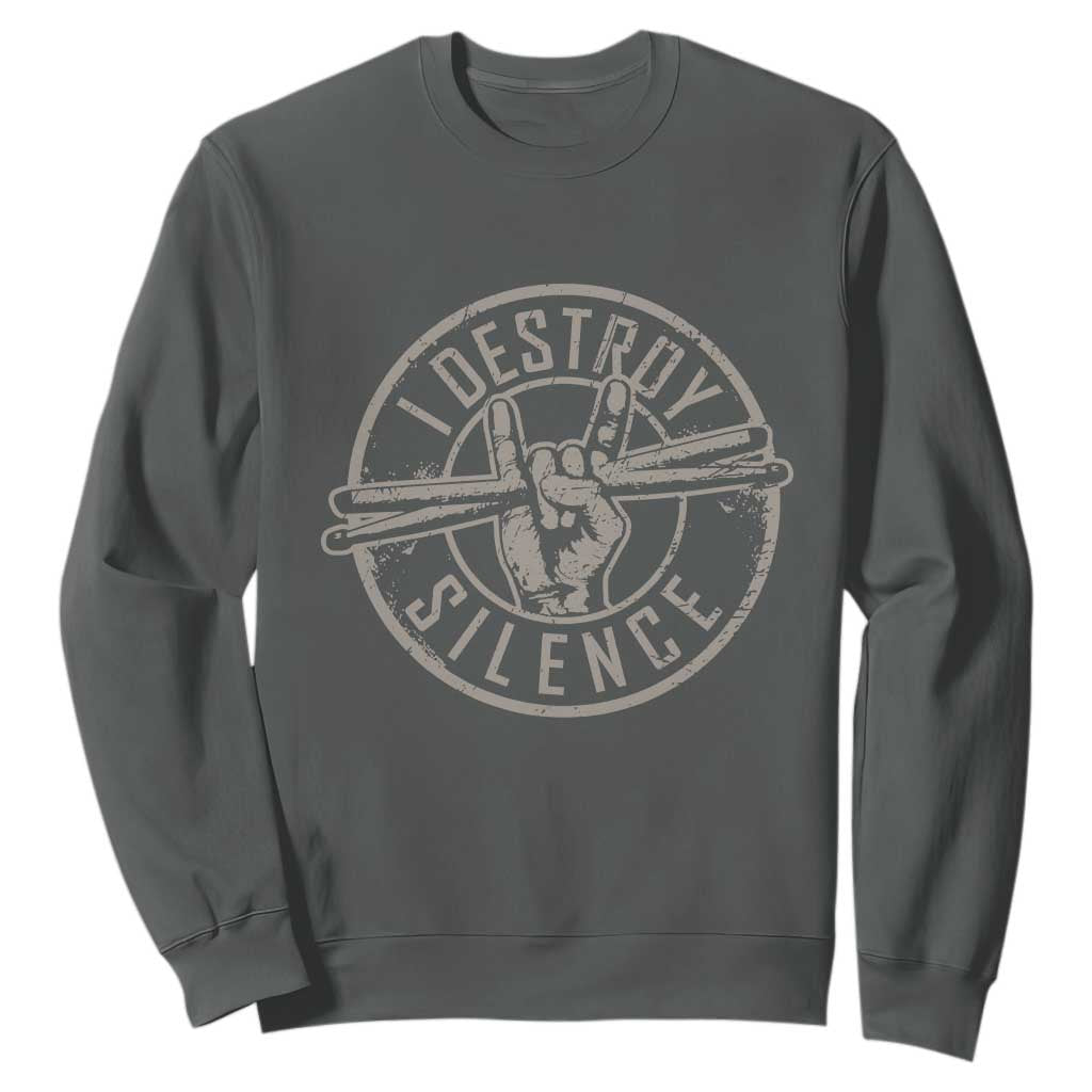 Funny Drummer Sweatshirt Musician Gift Percussion Lover TS10 Dark Heather Print Your Wear