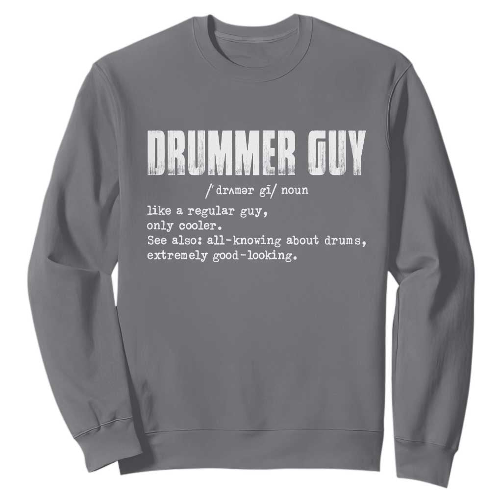 Funny Drummer Guy Sweatshirt Definition Vintage Drums Drumming TS10 Charcoal Print Your Wear