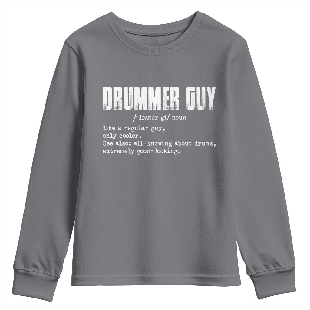 Funny Drummer Guy Youth Sweatshirt Definition Vintage Drums Drumming TS10 Charcoal Print Your Wear