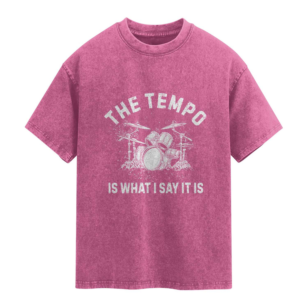 Funny Drummer Washed Cotton T-Shirt Retro The Tempo Is What I Say It is