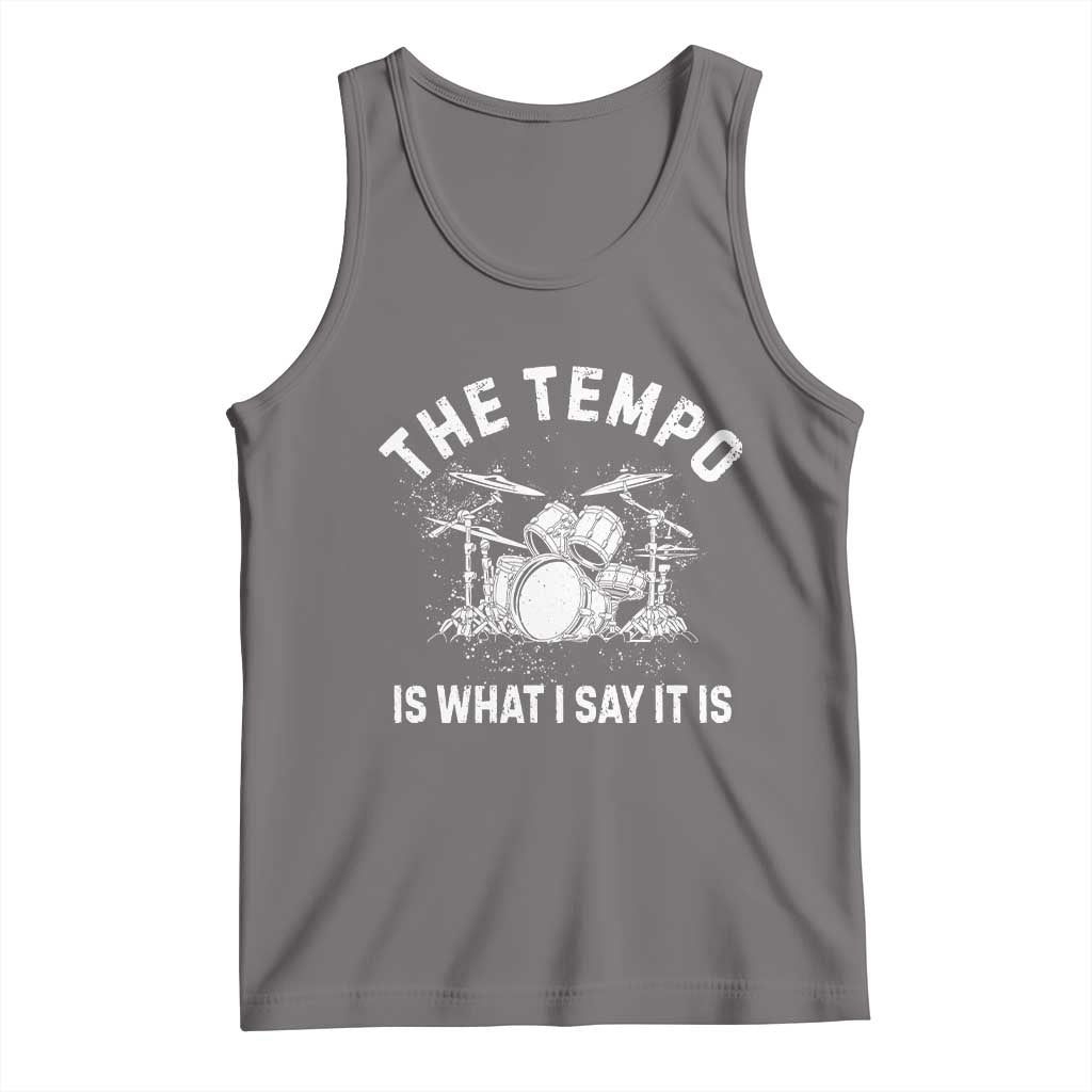 Funny Drummer Tank Top Retro The Tempo Is What I Say It is TS10 Deep Heather Print Your Wear