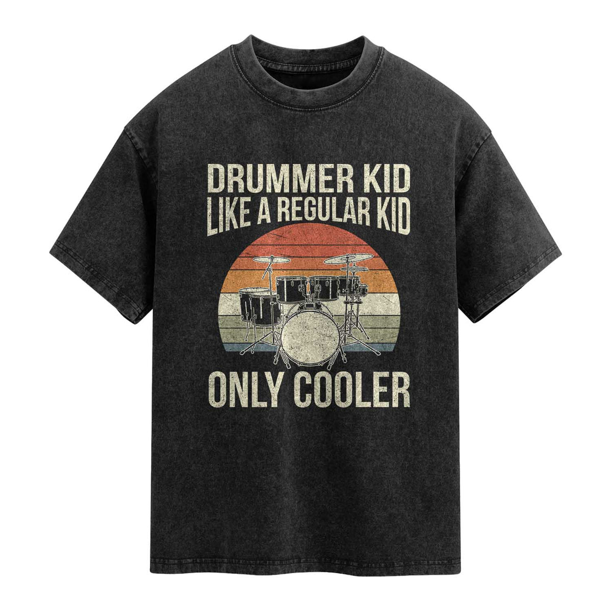 Funny Drummer Kid Like A Regular Kid But Cooler Washed Cotton T-Shirt