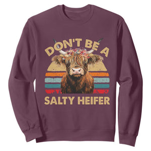 Highland Cow Sweatshirt Dont Be A Salty Heifer TS10 Maroon Print Your Wear