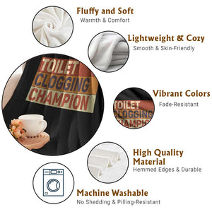 Toilet Clogging Champion Throw Blanket TS10 Print Your Wear