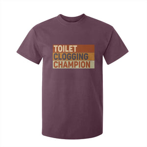 Toilet Clogging Champion T Shirt For Kid TS10 Maroon Print Your Wear