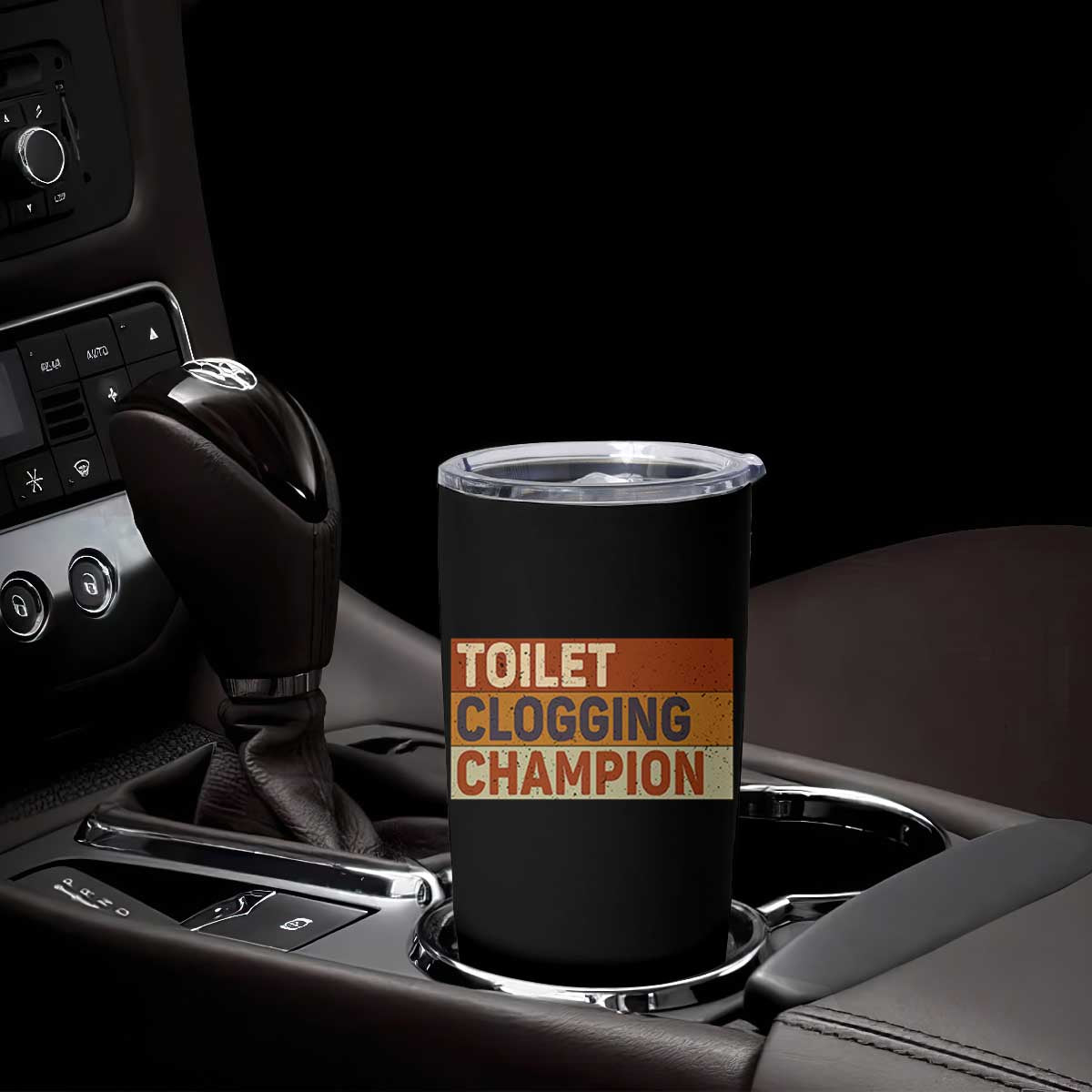 Toilet Clogging Champion Tumbler Cup TS10 Print Your Wear
