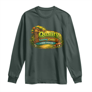 Minnesota Learing Center Long Sleeve Shirt Funny Childcare Day Care TS10 Dark Forest Green Print Your Wear