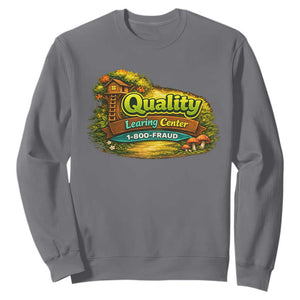 Minnesota Learing Center Sweatshirt Funny Childcare Day Care TS10 Charcoal Print Your Wear