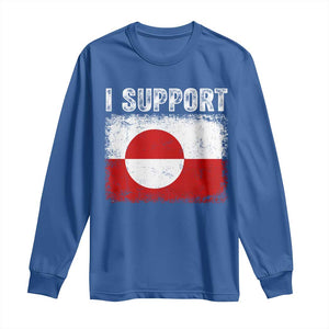 I Support Greenland Long Sleeve Shirt Grunge Flag TS10 Royal Blue Print Your Wear