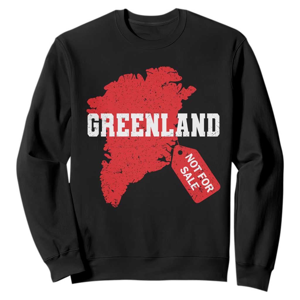 Greenland Not For Sale Sweatshirt Vintage Funny FDT Trump TS10 Black Print Your Wear