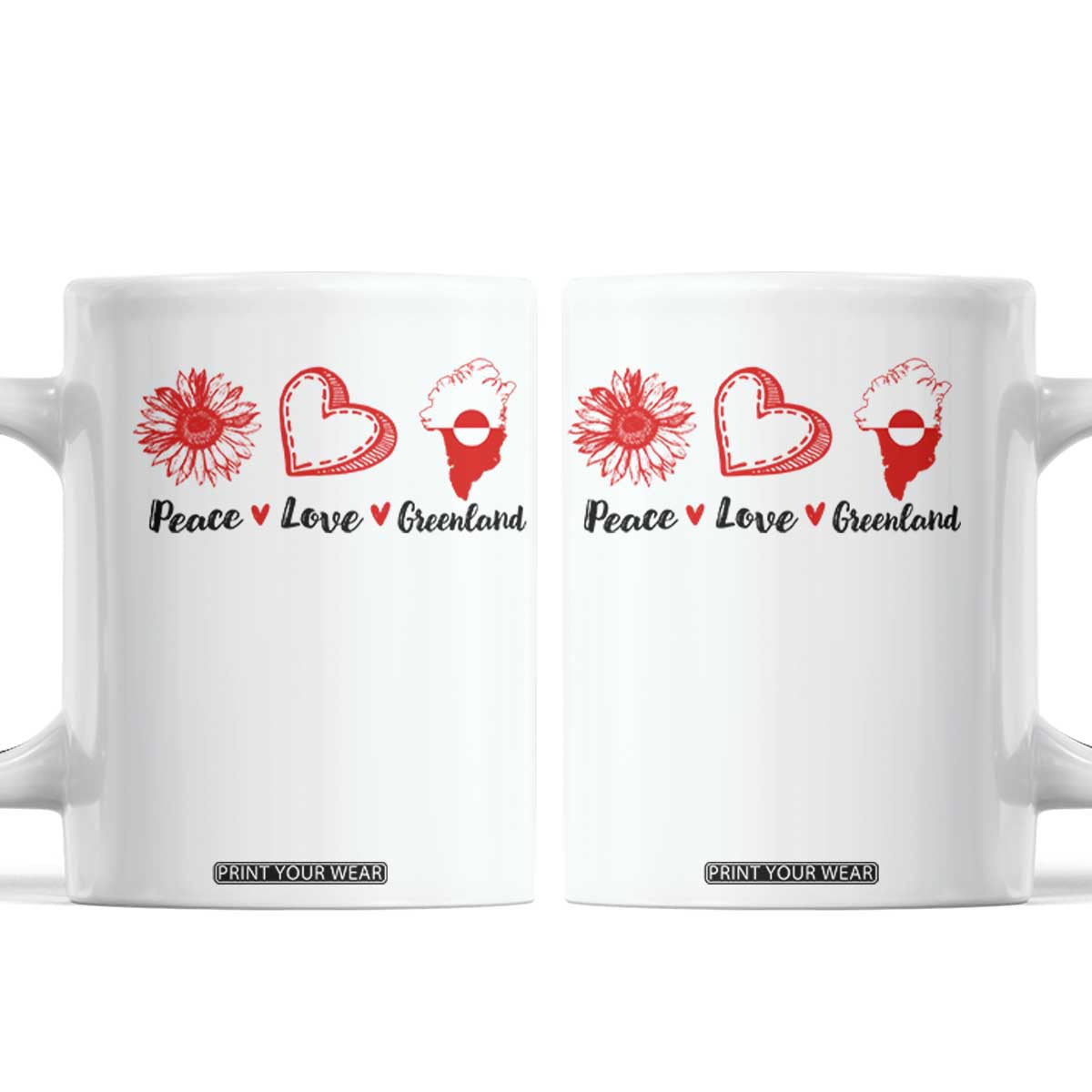 Peace Love Greenland Coffee Mug Sunflower Flag Stand With Greenland TS10 White Print Your Wear
