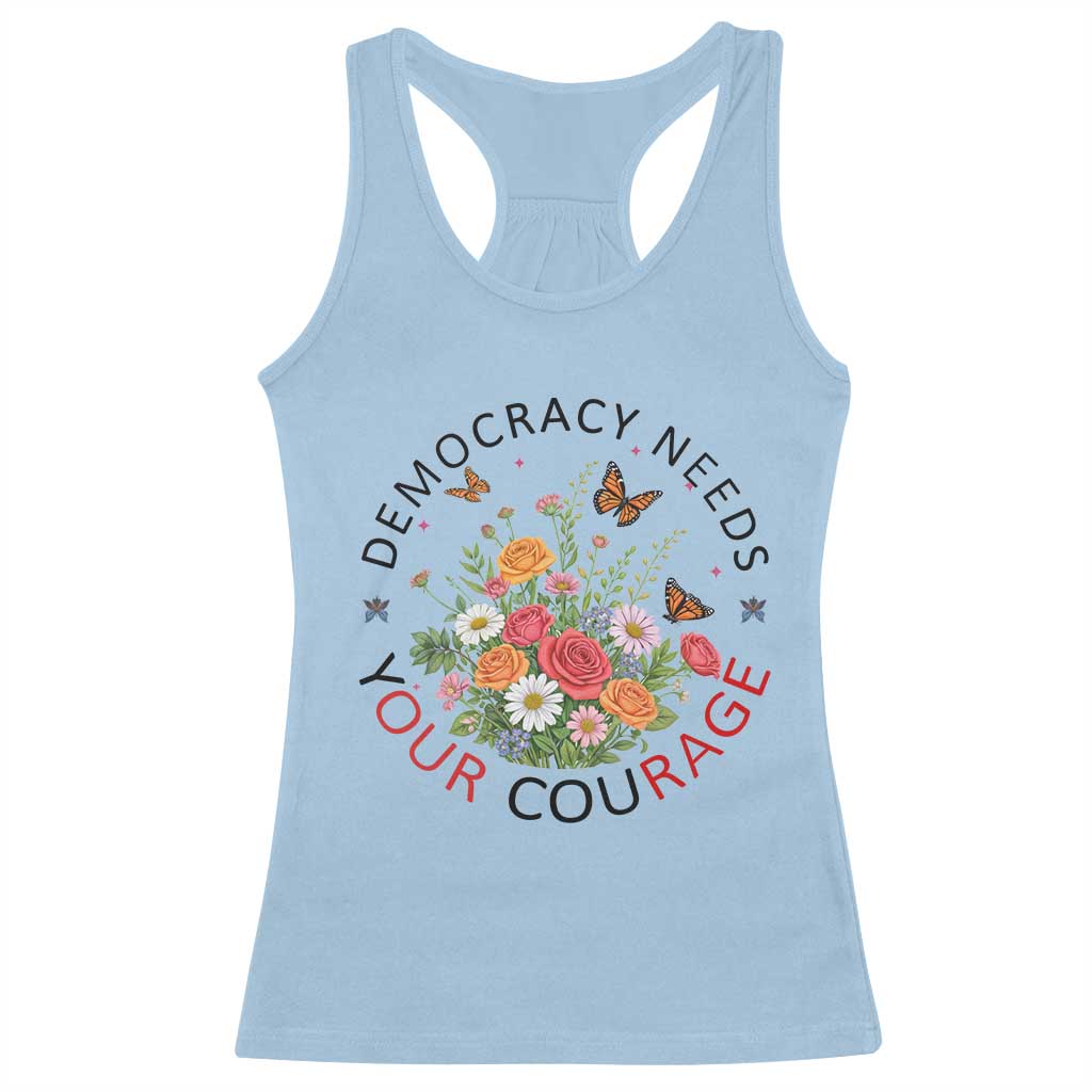 Pro Democracy Racerback Tank Top Human Rights Our Rage Protest Floral FDT TS10 Light Blue Print Your Wear