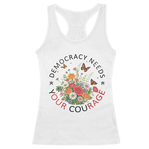 Pro Democracy Racerback Tank Top Human Rights Our Rage Protest Floral FDT TS10 White Print Your Wear