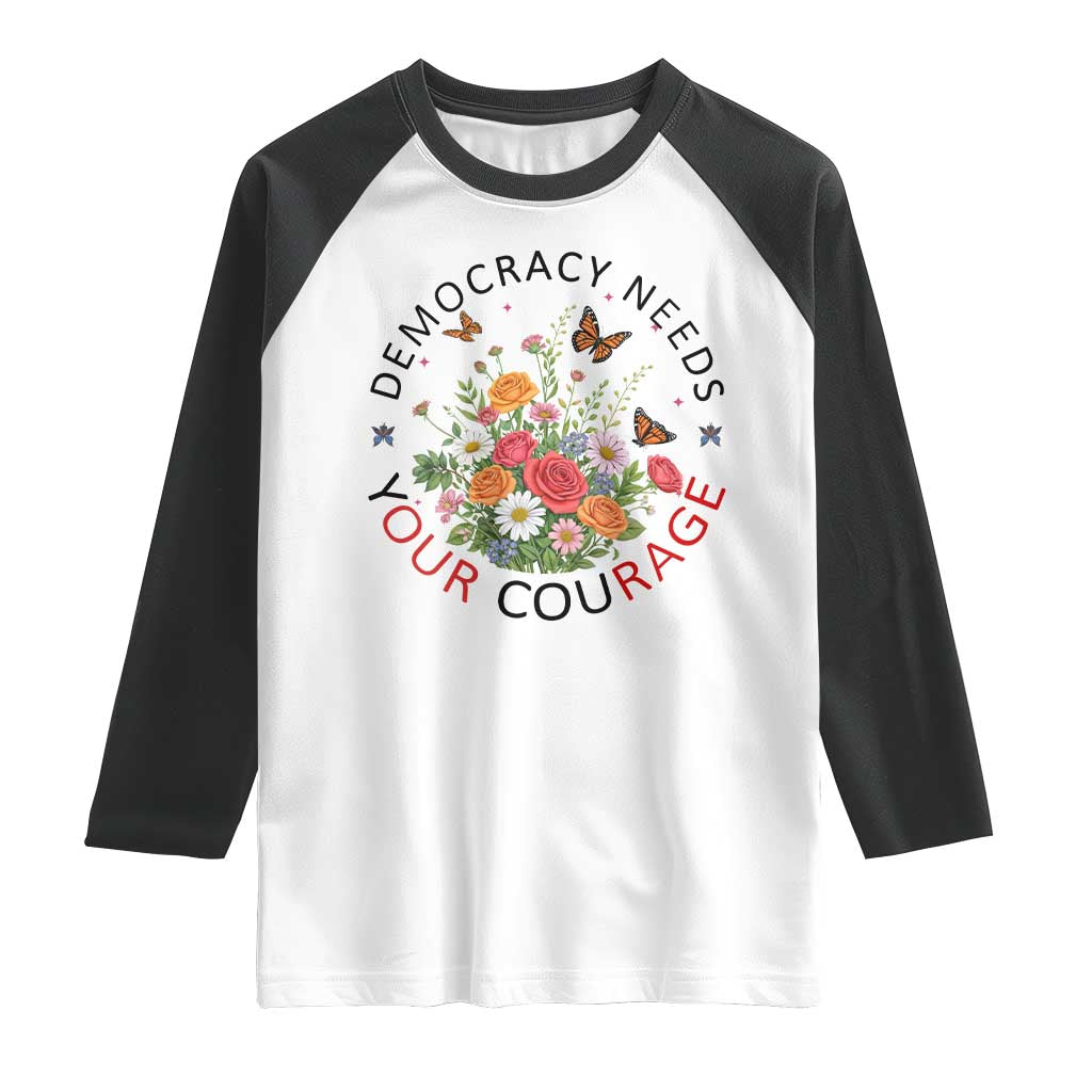 Pro Democracy Raglan Shirt Human Rights Our Rage Protest Floral FDT TS10 White Black Print Your Wear