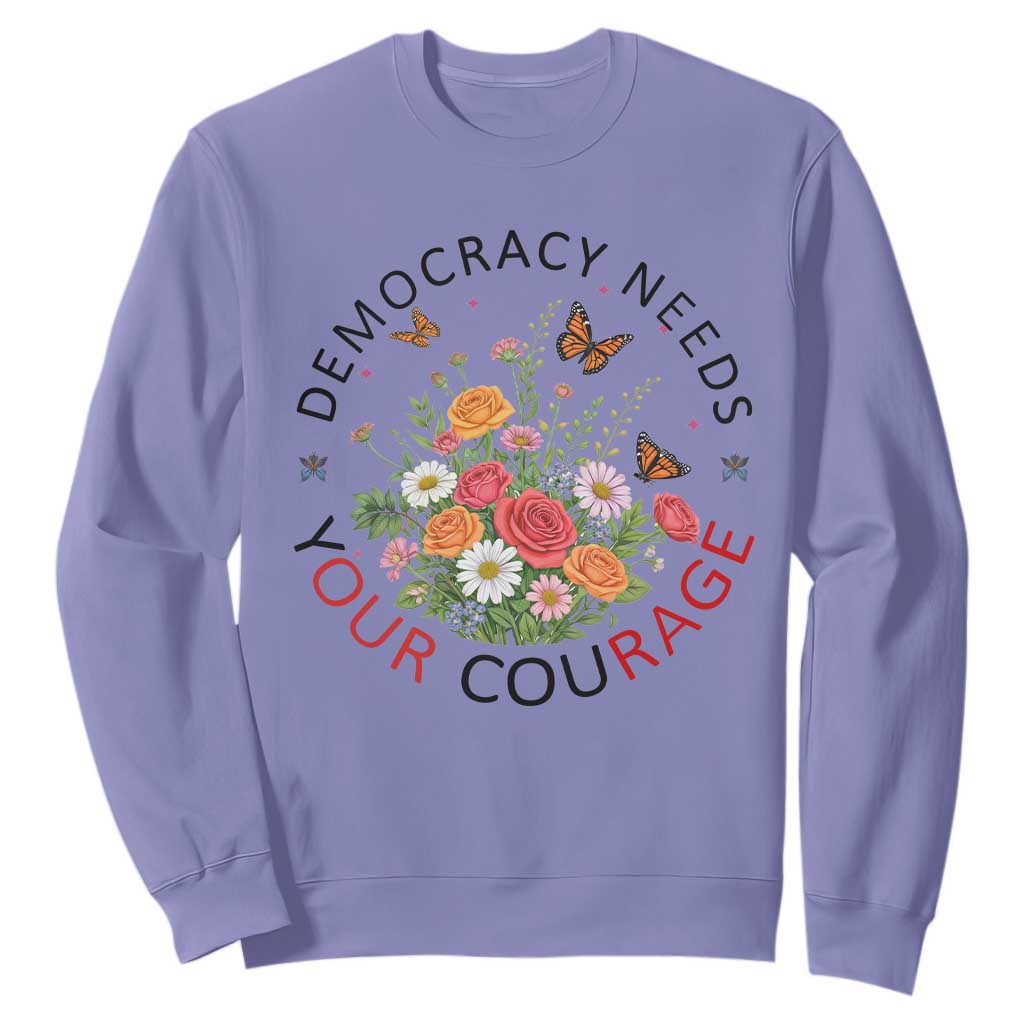 Pro Democracy Sweatshirt Human Rights Our Rage Protest Floral FDT TS10 Violet Print Your Wear