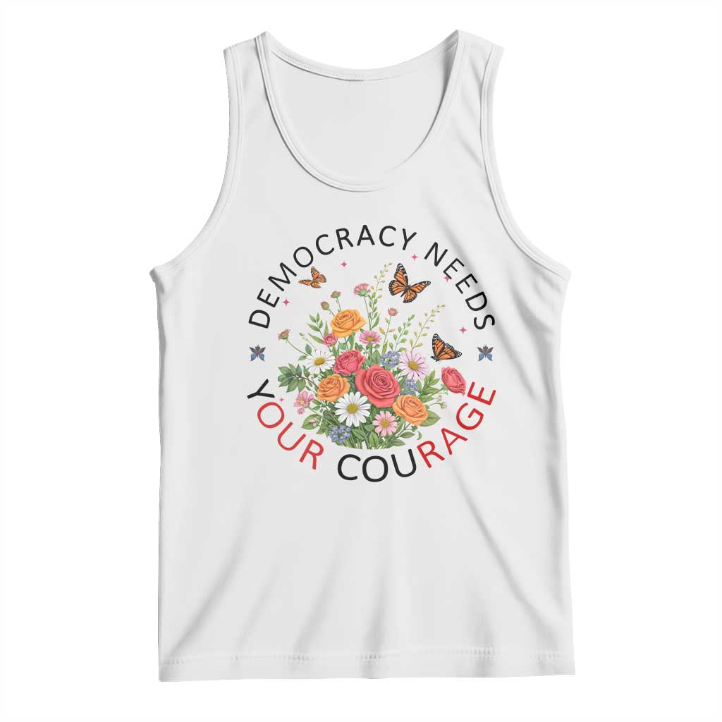 Pro Democracy Tank Top Human Rights Our Rage Protest Floral FDT TS10 White Print Your Wear