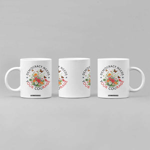 Pro Democracy Coffee Mug Human Rights Our Rage Protest Floral FDT TS10 Print Your Wear
