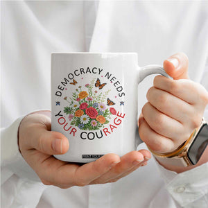 Pro Democracy Coffee Mug Human Rights Our Rage Protest Floral FDT TS10 Print Your Wear