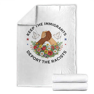 Keep The Immigrants Deport The Racist Throw Blanket Floral FDT TS10 White Print Your Wear