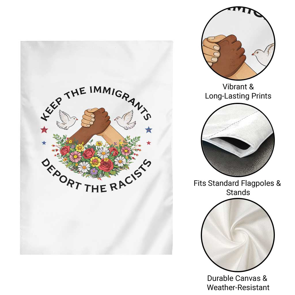 Keep The Immigrants Deport The Racist Garden Flag Floral FDT TS10 Print Your Wear