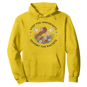 Keep The Immigrants Deport The Racist Hoodie Floral FDT TS10 Daisy Print Your Wear