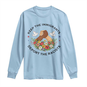 Keep The Immigrants Deport The Racist Long Sleeve Shirt Floral FDT TS10 Light Blue Print Your Wear