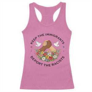 Keep The Immigrants Deport The Racist Racerback Tank Top Floral FDT TS10 Azalea Print Your Wear